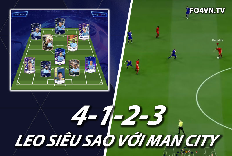 Chiến thuật FC Online : Sơ đồ 4123 với team color Manchester City