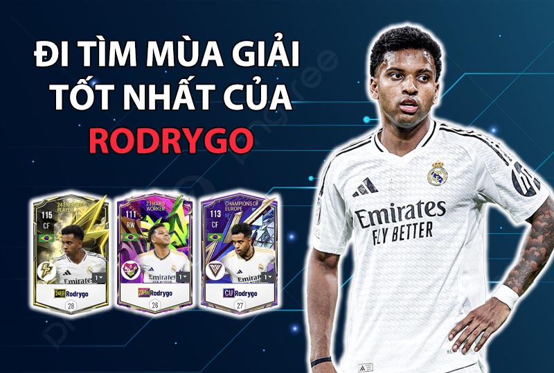 Đi tìm mùa giải tốt nhất của Rodrygo trong FC Online