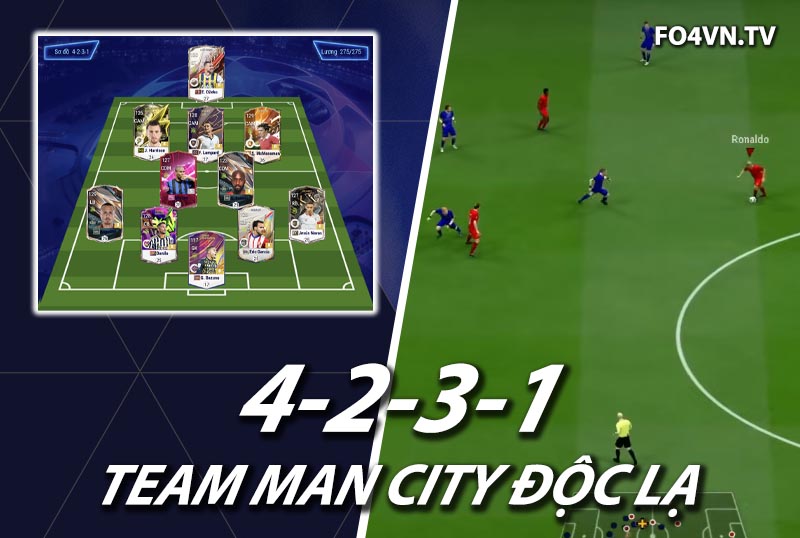 Chiến thuật FC Online : Sơ đồ 4231 cùng team color Manchester City