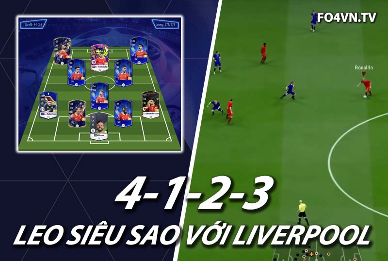 Chiến thuật FC Online : Sơ đồ 4123 với team Liverpool top rank Hàn