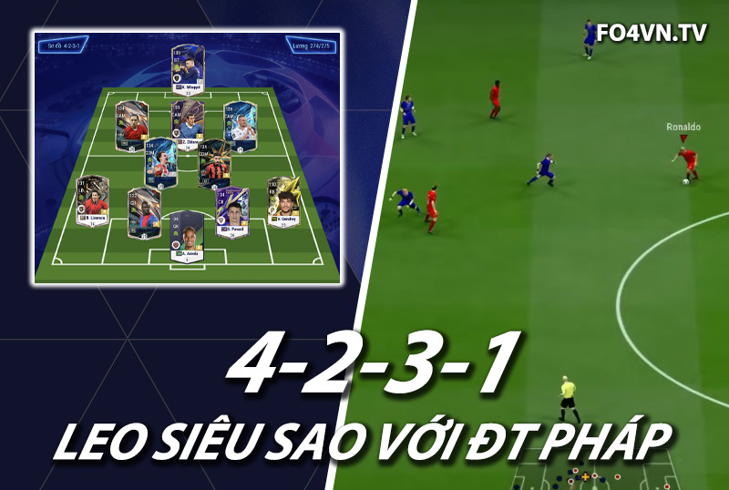 Chiến thuật FC Online : Sơ đồ 4231 với ĐT Pháp meta 11 top rank Hàn