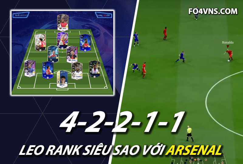 Chiến thuật FC Online : Sơ đồ 42211 team color Arsenal rank siêu sao Hàn