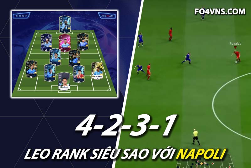 Chiến thuật FC Online : Sơ đồ 4231 team color Napoli rank siêu sao Hàn