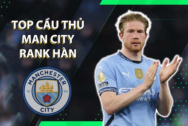 Những cái tên đáng dùng cho team color Manchester City trong FC Online