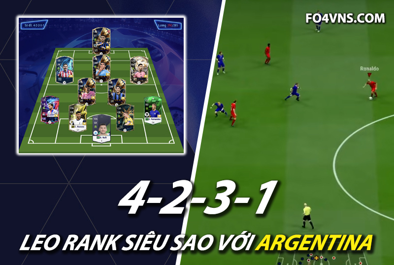 Chiến thuật FC Online : Phát huy sức mạnh team Argentina với sơ đồ 4231