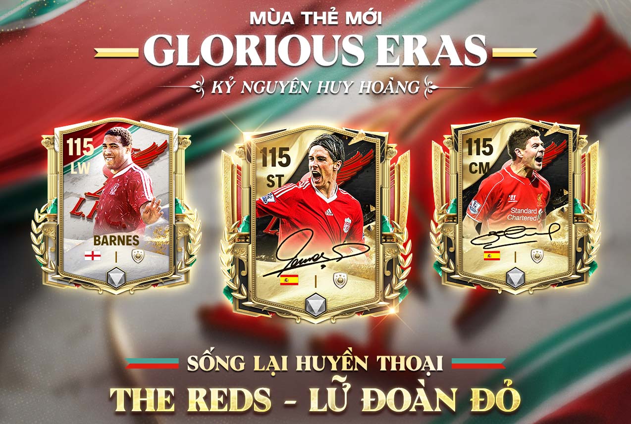 Top 5 cái tên đáng đổi mùa GLORIOUS ERAS tuần 1 trong FC Mobile Việt Nam