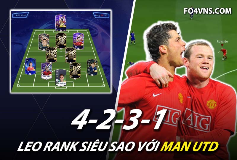 Chiến thuật FC Online : Kết hợp cặp đôi CR7 và Rooney trong sơ đồ 4231 Man Utd