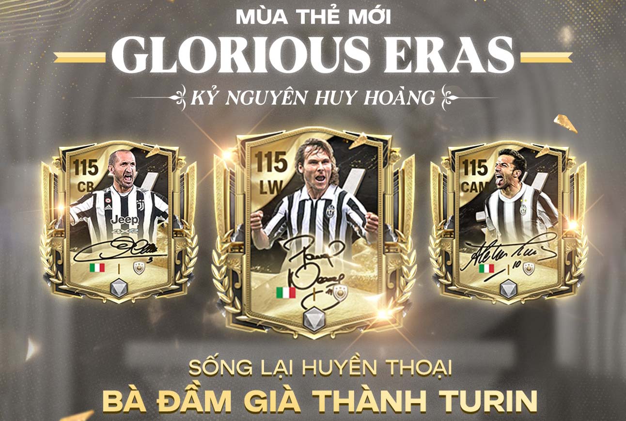 Top 5 cái tên đáng đổi mùa GLORIOUS ERAS tuần 4 trong FC Mobile Việt Nam