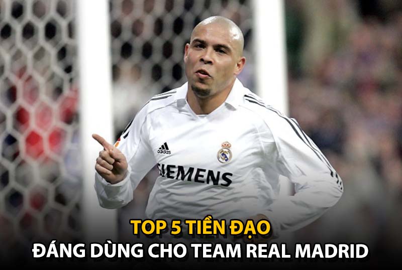 Top 5 tiền đạo đáng dùng cho team color Real Madrid trong FC Online