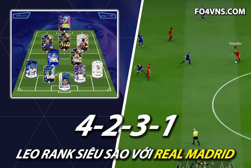 Chiến thuật FC Online : Sơ đồ 4231 team color Real với đầu tàu CR7