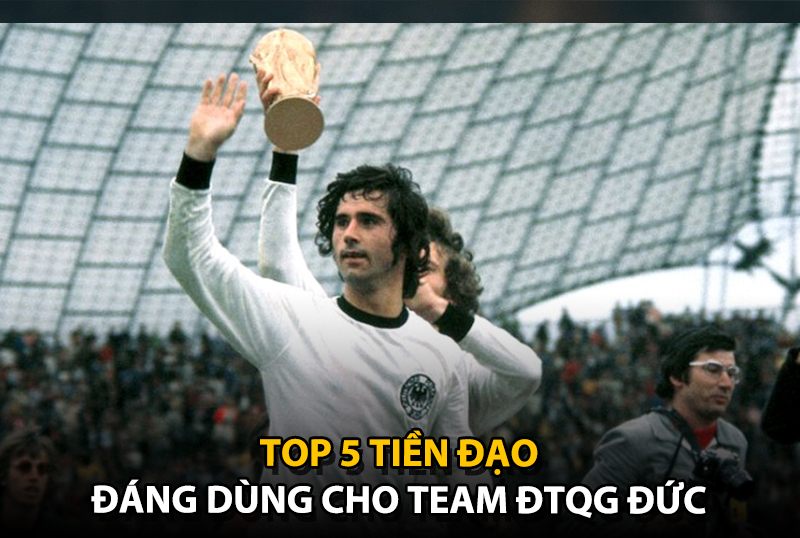 Top 5 tiền đạo đáng dùng cho team color Đức trong FC Online