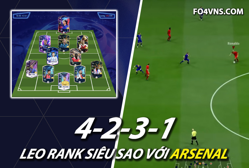 Chiến thuật FC Online : Team Arsenal 4231 với cặp đôi Henry và Bergkamp