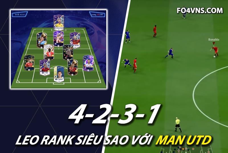 Chiến thuật FC Online : Sơ đồ 4231 với team color Man Utd rank siêu sao
