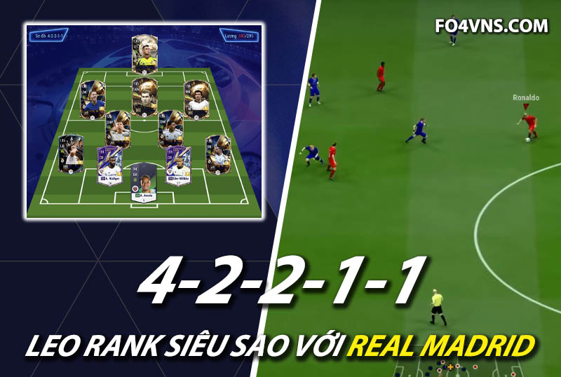 Chiến thuật FC Online : Sơ đồ 42211 với team color Real Madrid rank siêu sao