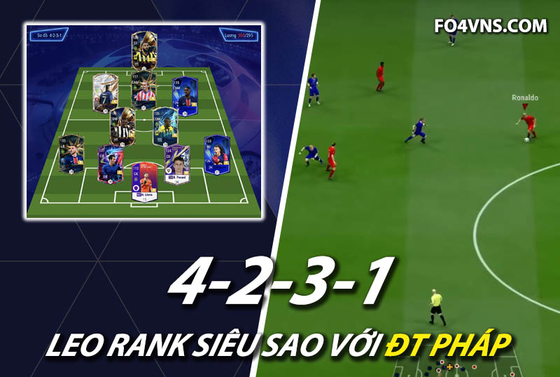 Chiến thuật FC Online : Sơ đồ 4231 với team color Pháp rank siêu sao