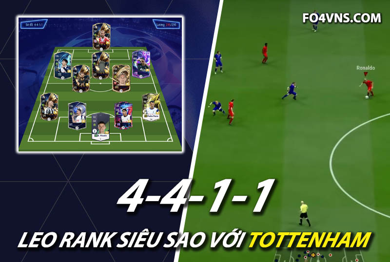Chiến thuật FC Online : Sơ đồ 4411 với team Tottenham rank siêu sao Hàn