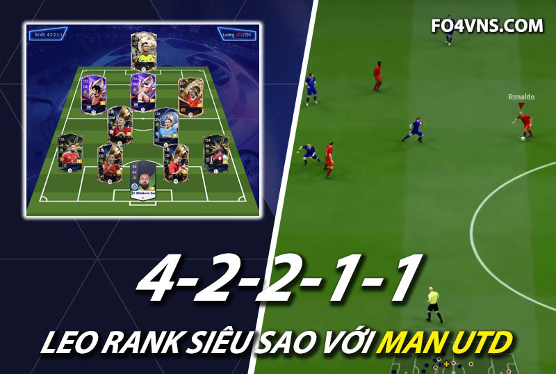 Chiến thuật FC Online : Sơ đồ 42211 với team Man Utd rank siêu sao Hàn