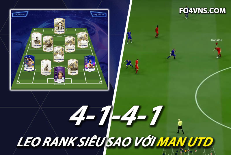 Chiến thuật FC Online : Sơ đồ 4141 với team Man Utd rank siêu sao Hàn