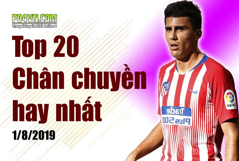 Top 20 cầu thủ chuyền bóng hay nhất tháng 8